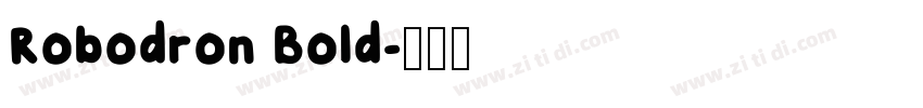 Robodron Bold字体转换